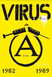 Virus - Il Punk E Rumore 1982-1989