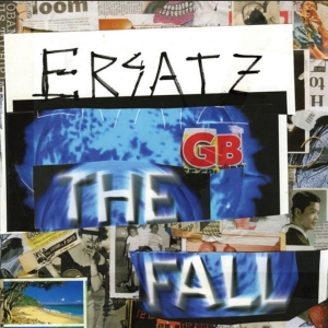 The Fall - The Fall - Ersatz Gb
