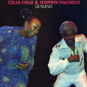 Johnny Pacheco Celia Cruz - De Nuevo