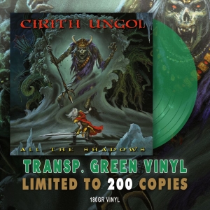 Cirith Ungol - All The Shadows (Green Vinyl Lp)
