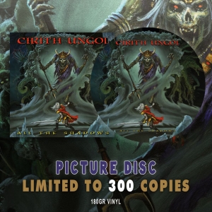 Cirith Ungol - All The Shadows (Picture Disc Vinyl
