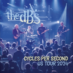 Db's The - Cycles Per Second: Us Tour 2024