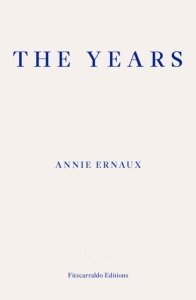 Annie Ernaux - The Years