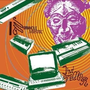 Jimi Tenor - Wormhole Mystic