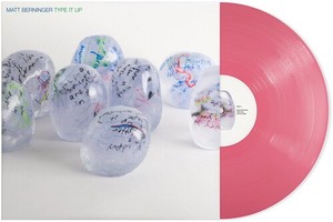 Matt Berninger — Type It Up
