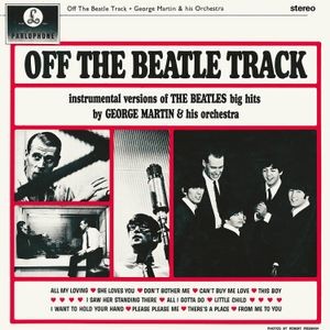 George Martin And His Orchestra - Off The Beatle Track