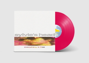 Sylvie's Head - Everything Is Free (Pink Vinyl)