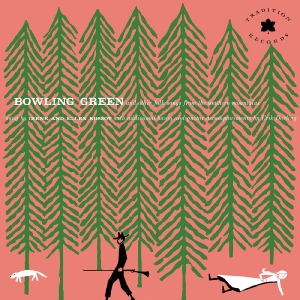 Kossoy Sisters The - Bowling Green And Other Folk Songs
