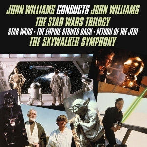 John Williams — John Williams Conducts John Williams - The Star Wars Trilogy
