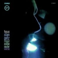 Stan Getz - Focus in the group CD / Jazz/Blues at Bengans Skivbutik AB (569262)