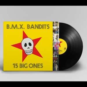 Bmx Bandits — 15 Big Ones