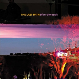 The Last Path — Blunt Synopsis