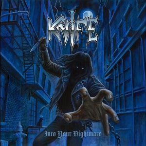 Knife — Into Your Nightmare