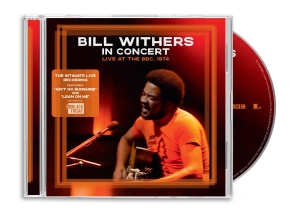 Bill Withers - Bill Withers In Concert Live At The Bbc, 1974