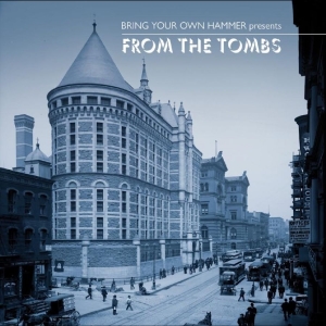 Various Artists — Bring Your Own Hammer Presents...Fr
