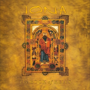 Iona — The Book Of Kells