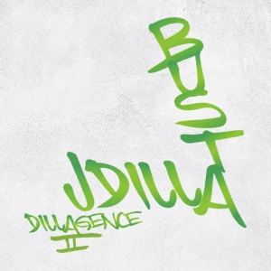Busta Rhymes & J Dilla — Dillagence Ii
