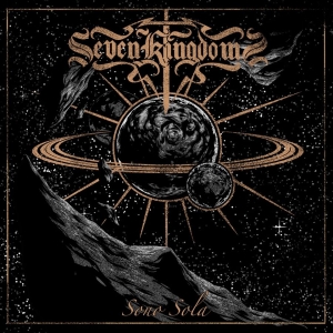 Seven Kingdoms - Sono Sola (Gold/Black Marble)