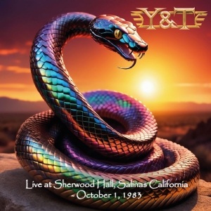 Y&T - Live At Sherwood Hall 1983 (Digipac