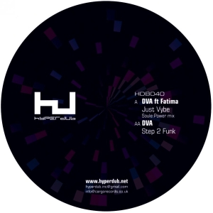 Dva Ft Fatima - Just Vybe (Soule:Power Mix) / Step