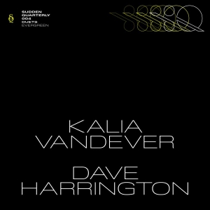 Kalia Vandever Dave Harrington — Evergreen