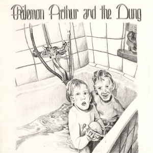 Philemon Arthur And The Dung — Philemon Arthur And The Dung