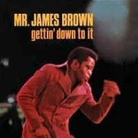Brown James - Gettin' Down To It