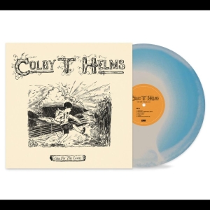 Colby T. Helms — One For The Losers