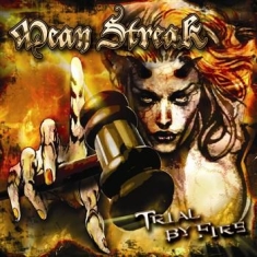 Mean Streak - Trial By Fire