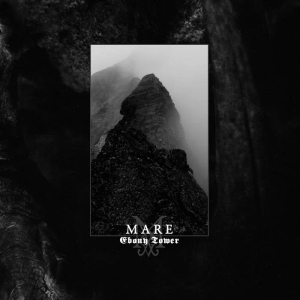Mare - Ebony Tower (Digipack)