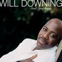 Will Downing - Soul Symphony