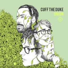 Cuff The Duke - Union