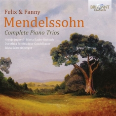 Mendelssohn - Complete Piano Trios