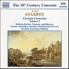 Stamitz Carl - Clarinet Concertos Vol 1
