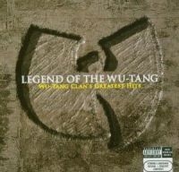 Wu-Tang Clan - Legend Of The Wu-Tang: Wu-Tang Clan's Gr in the group Minishops / Wu-Tang Clan at Bengans Skivbutik AB (570860)