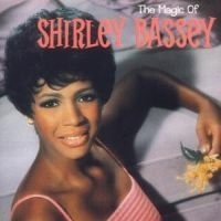 Shirley Bassey - Magic Of in the group CD / Pop at Bengans Skivbutik AB (570939)