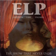 Emerson Lake & Palmer - Show That Never Ends