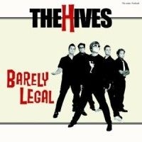 Hives The - Barely Legal in the group CD / Pop-Rock at Bengans Skivbutik AB (571239)