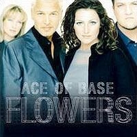 Ace Of Base - Flowers i gruppen CD / Pop-Rock hos Bengans Skivbutik AB (571598)
