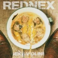 Rednex - Sex & Violins in the group CD / Dans/Techno at Bengans Skivbutik AB (572739)
