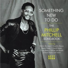 Various Artists - Something New To Do: The Phillip Mi