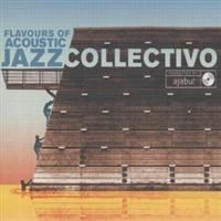 Blandade Artister - Jazzcollectivo-Flavours Of Acoustic in the group CD / Jazz/Blues at Bengans Skivbutik AB (573863)