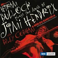 Bullock Hiram - Plays The Music Of Jimi Hendrix