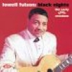 Fulson Lowell - Black Nights: The Early Kent Sessio in the group OTHER / Övrigt /  at Bengans Skivbutik AB (573964)