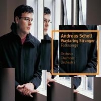 Scholl Andreas - Wayfaring Stranger in the group CD / Klassiskt at Bengans Skivbutik AB (574696)