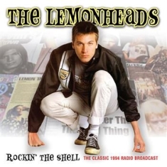 Lemonheads - Rockin The Shell