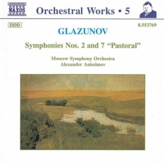 Glazunov Alexander - Symphonies 2 & 7 Pastoral