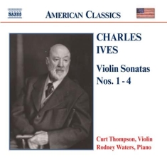Ives Charles - Violin Sonatas 1-4