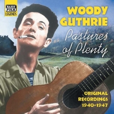 Guthrie Woody - Pastures Of Plenty