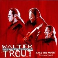 Trout Walter - Face The Music - Live On Tour in the group CD / Rock at Bengans Skivbutik AB (579316)
